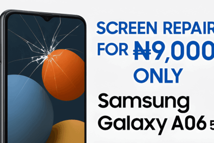 Samsung Slashes Screen Replacement Cost for Galaxy A06 5G Users to Just ₦9,000 — Here’s Why This Matters